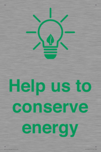 Help us to conserve energy 
